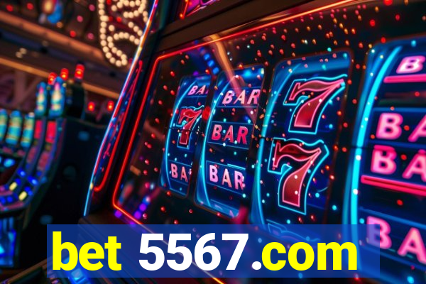 bet 5567.com
